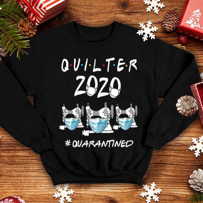 Quilter 2020 Mask #Quarantined Covid-19 shirt 12 Quilter 2020 Mask #Quarantined Covid-19 shirt