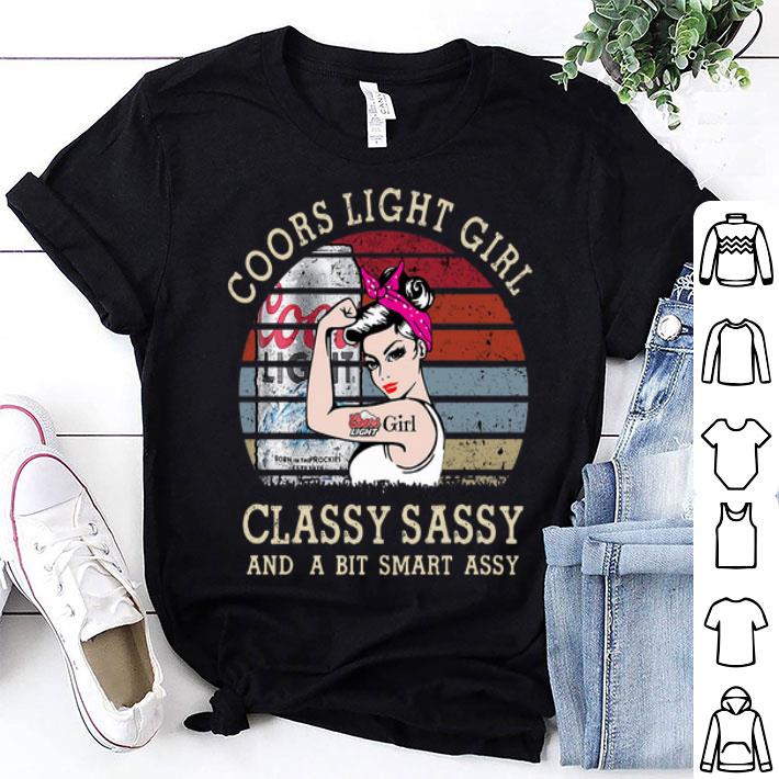 Vintage Coors Light Girl Classy Sassy And A Bit Smart Assy shirt 9