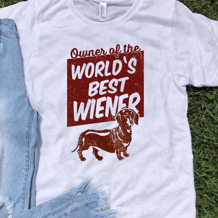 Owner Of The World’s Best Wiener Dachshund shirt 9