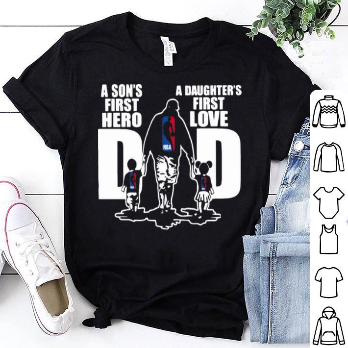NBA Dad A Son's First Hero A Daughter's First Love shirt 8