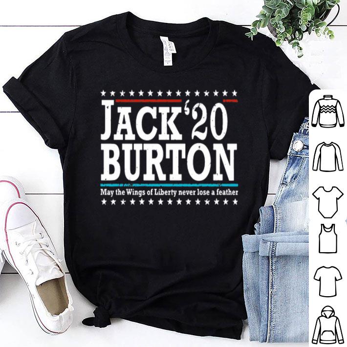 Jack Burton May The Wings Of Liberty Never Lose A Feather shirt 9