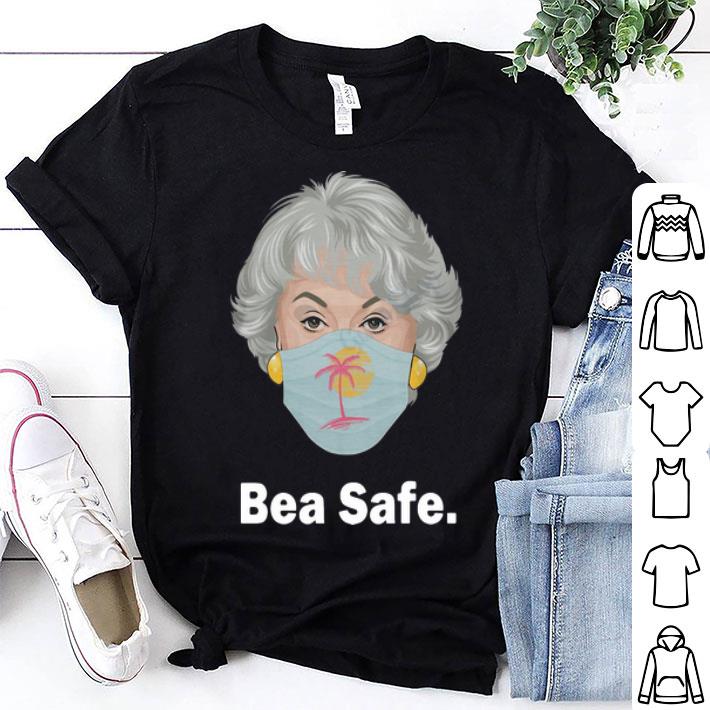Dorothy Golden Girls Mask Bea Safe shirt 8