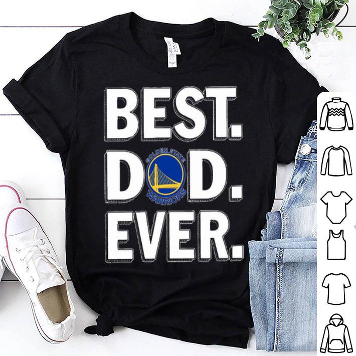 Golden State Warriors Best Dad Ever Happy Father's Day shirt 9