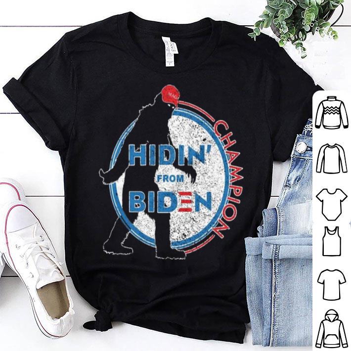 Bigfoot Hidin' From Biden Champion American shirt 8