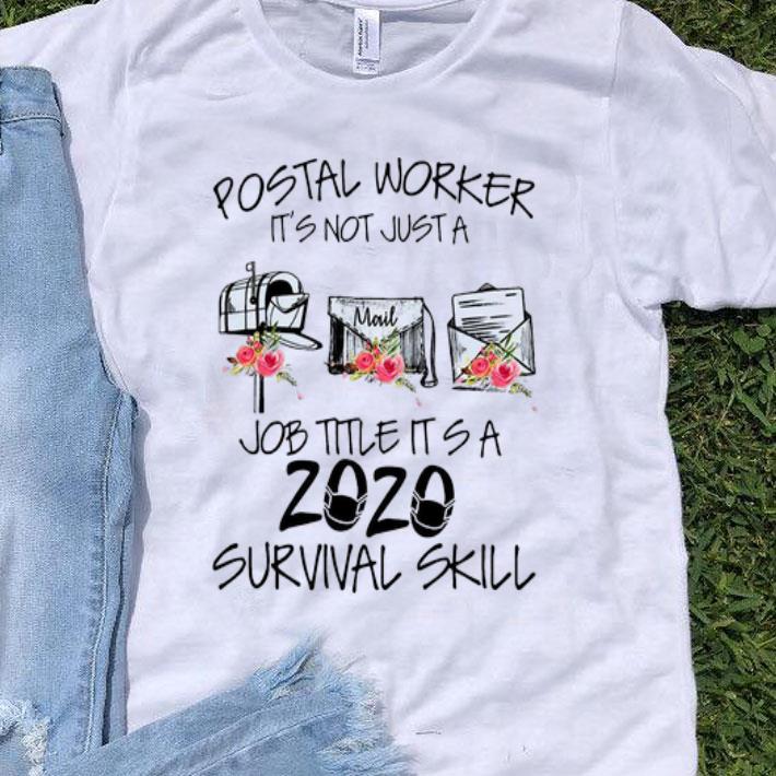 Postal Worker It's Not Just A Job Title It's A Survival Skill shirt 9