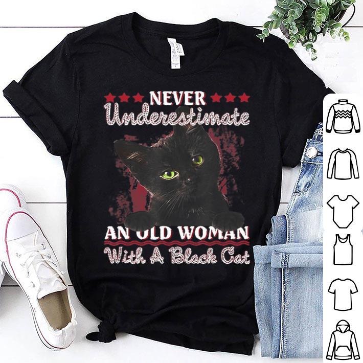 Never Underestimate An Old Woman With A Black Cat shirt 9