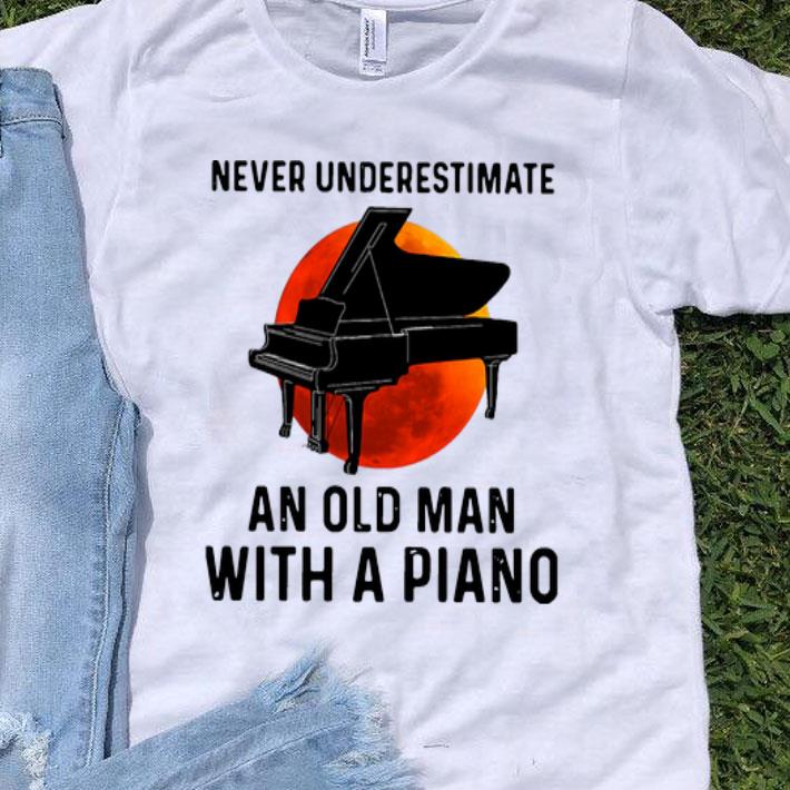 Never Underestimate An Old Man With A Piano shirt 8