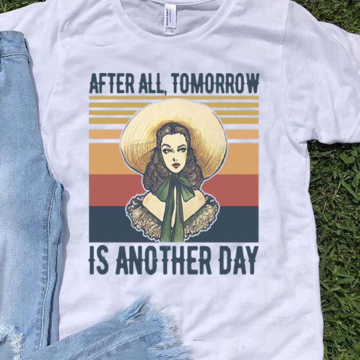 Vintage After All Tomorrow Is Another Day shirt 8