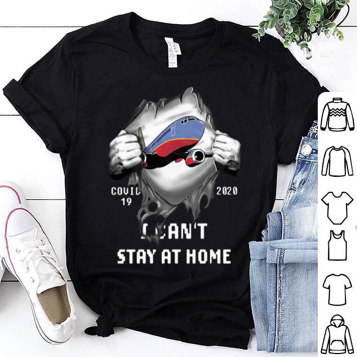 Southwest Covid-19 2020 Stay At Home Blood Inside Me shirt 9