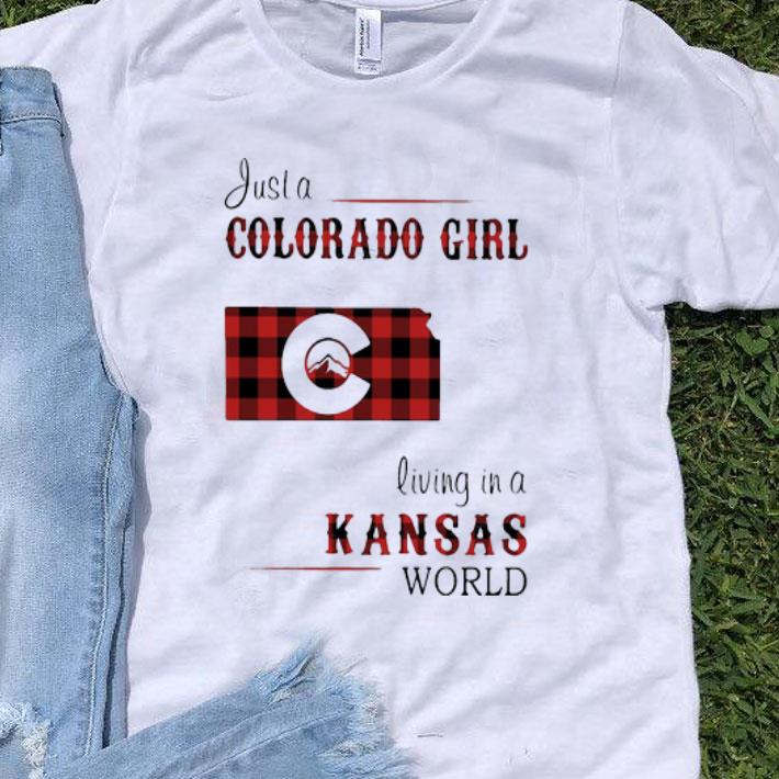 Just A Colorado Girl Living In A Kansas World shirt 8