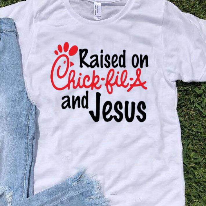 Raise On Chick Fil A And Jesus shirt 9