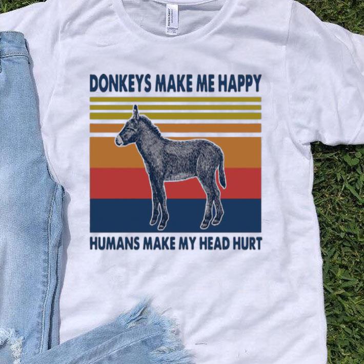 Vintage Donkeys Make Me Happy Humans Make My Head Hurt shirt 9