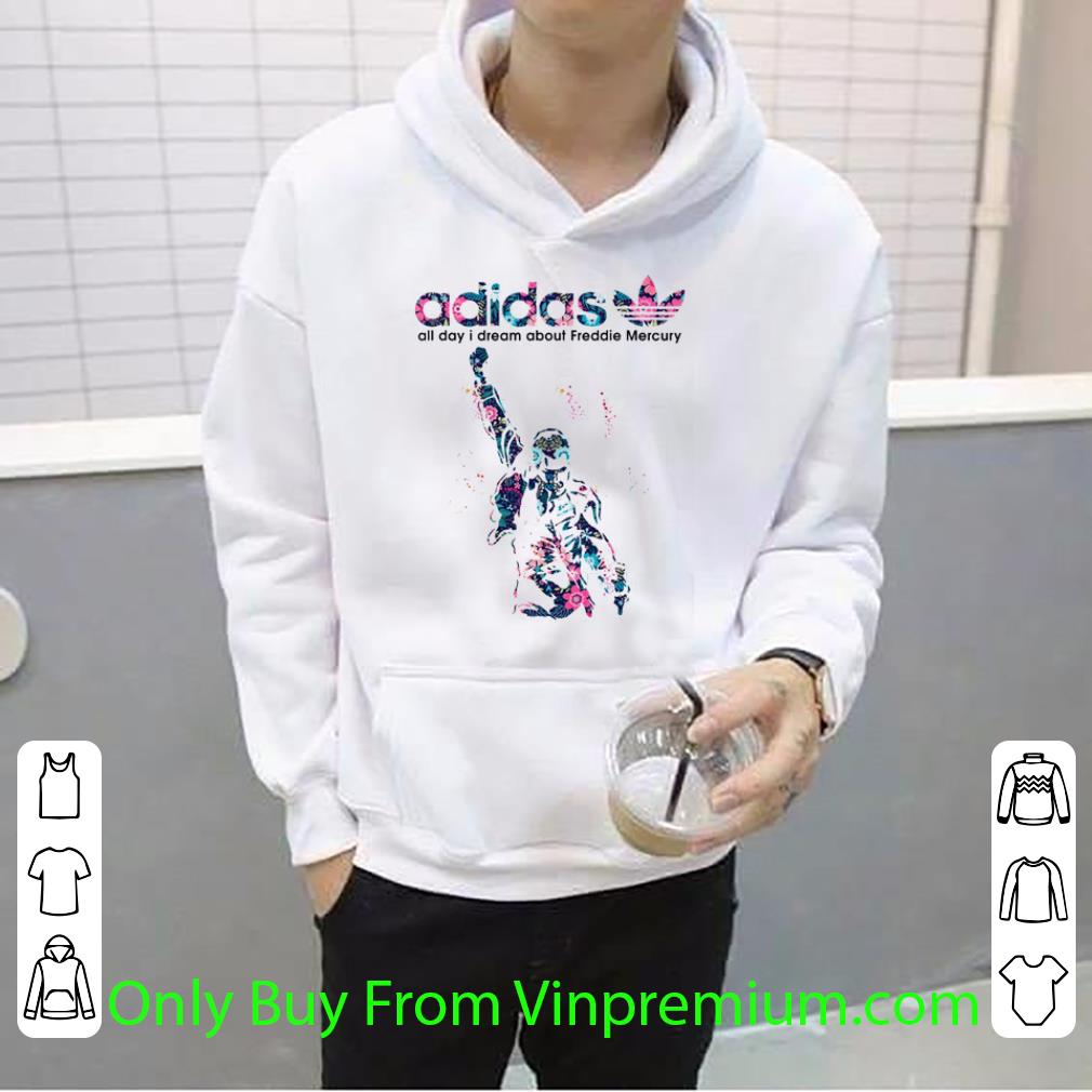 Nice Adidas All Day I Dream About Freddie Mercury shirt
