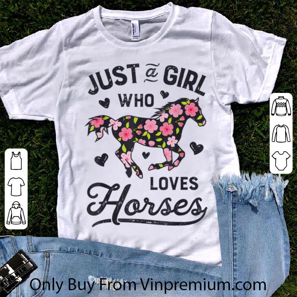 Premium Just A Girl Who Loves Horses Flower shirt 6