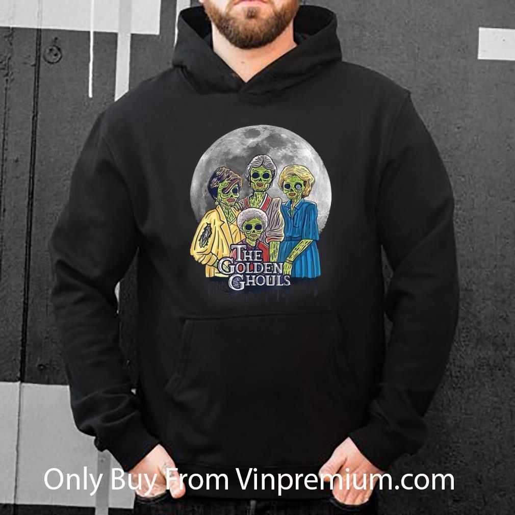Pretty The Golden Ghouls And Moon The Golden Girls shirt