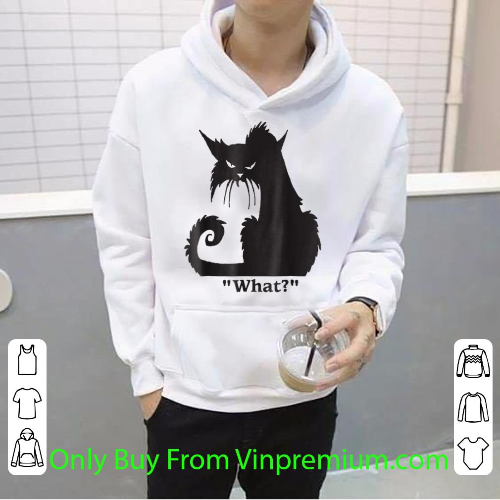 Hot Angry Black Cat What shirt