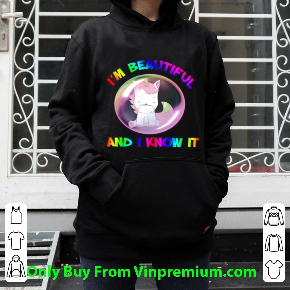 Great Unicorn I’m Beautiful And I Know It LGBT shirt