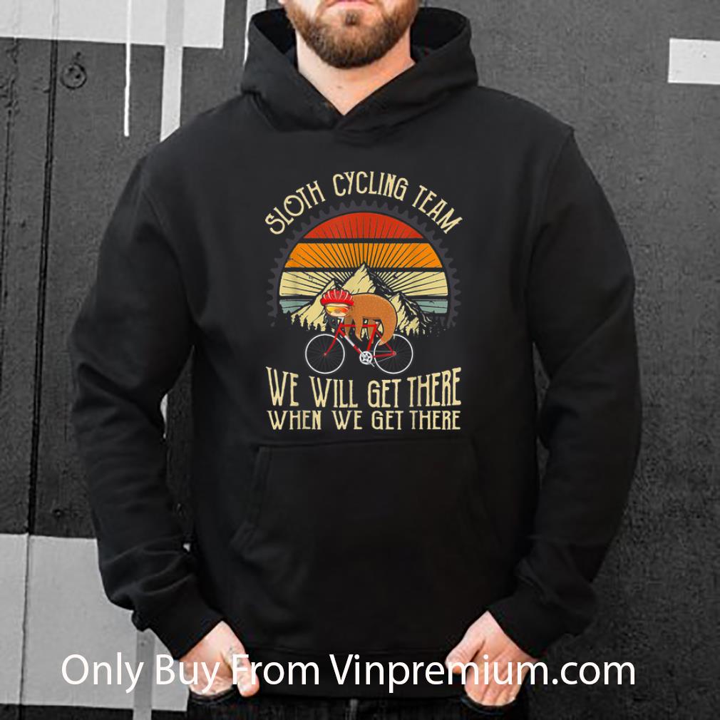Great Sloth Cyling Team We Will Get There Retro Vintage Mountain shirt