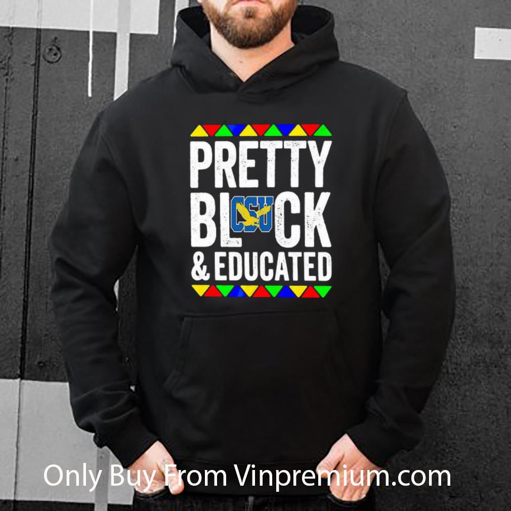 Nice Pretty Black And Educated Coppin State University shirt 10 Nice Pretty Black And Educated Coppin State University shirt