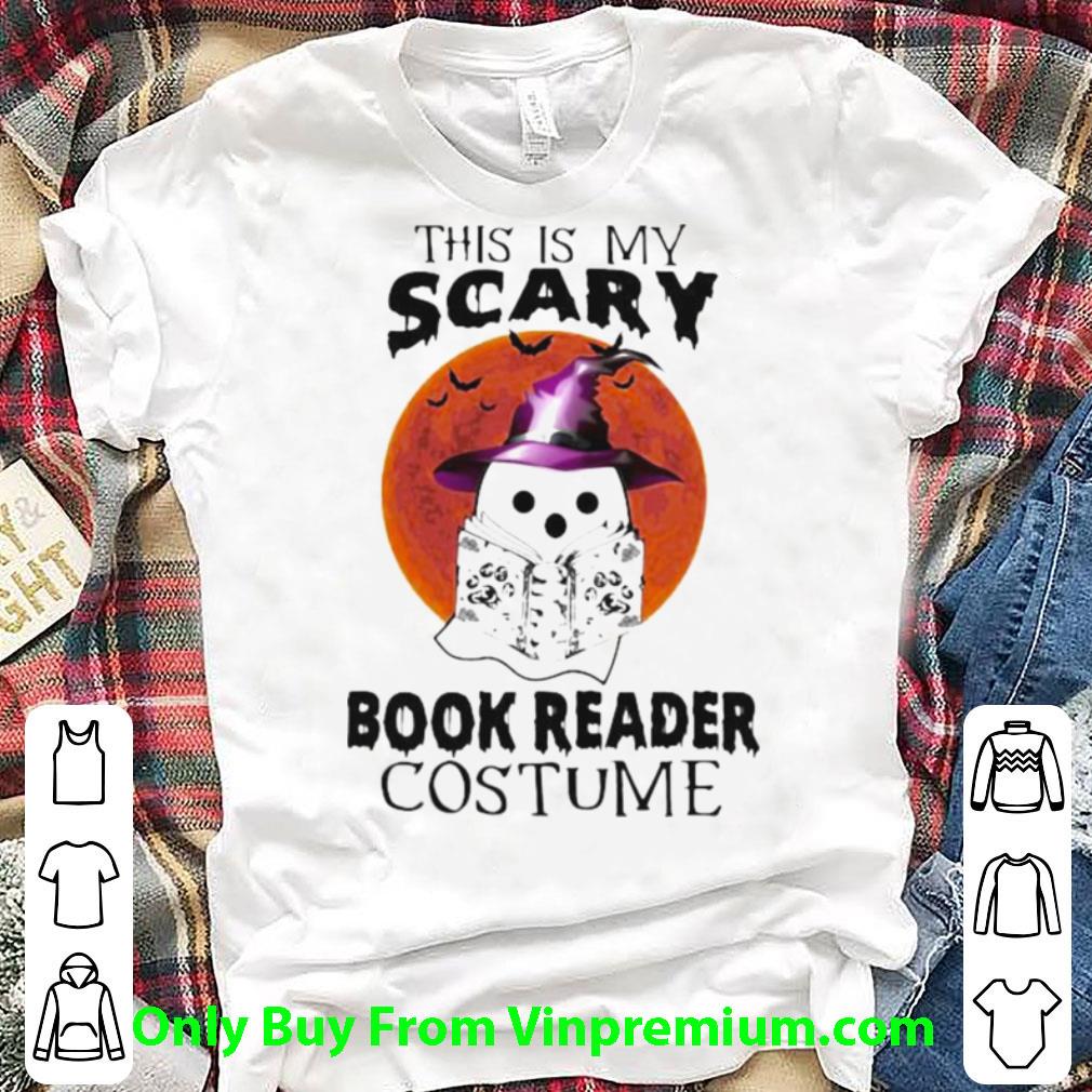 Premium Boo Ghost Witch This Is My Scary Book Reader Costume Halloween shirt 6