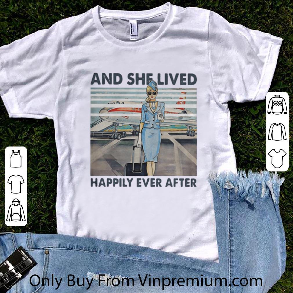 Great Air Hostess And She Lived Happily Ever After shirt 6