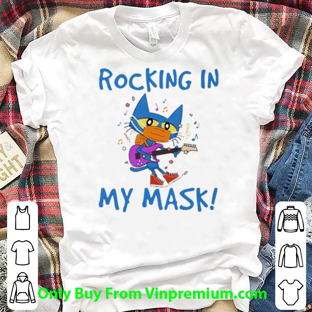 Hot Pete The Cat Rocking In My Mask shirt 7