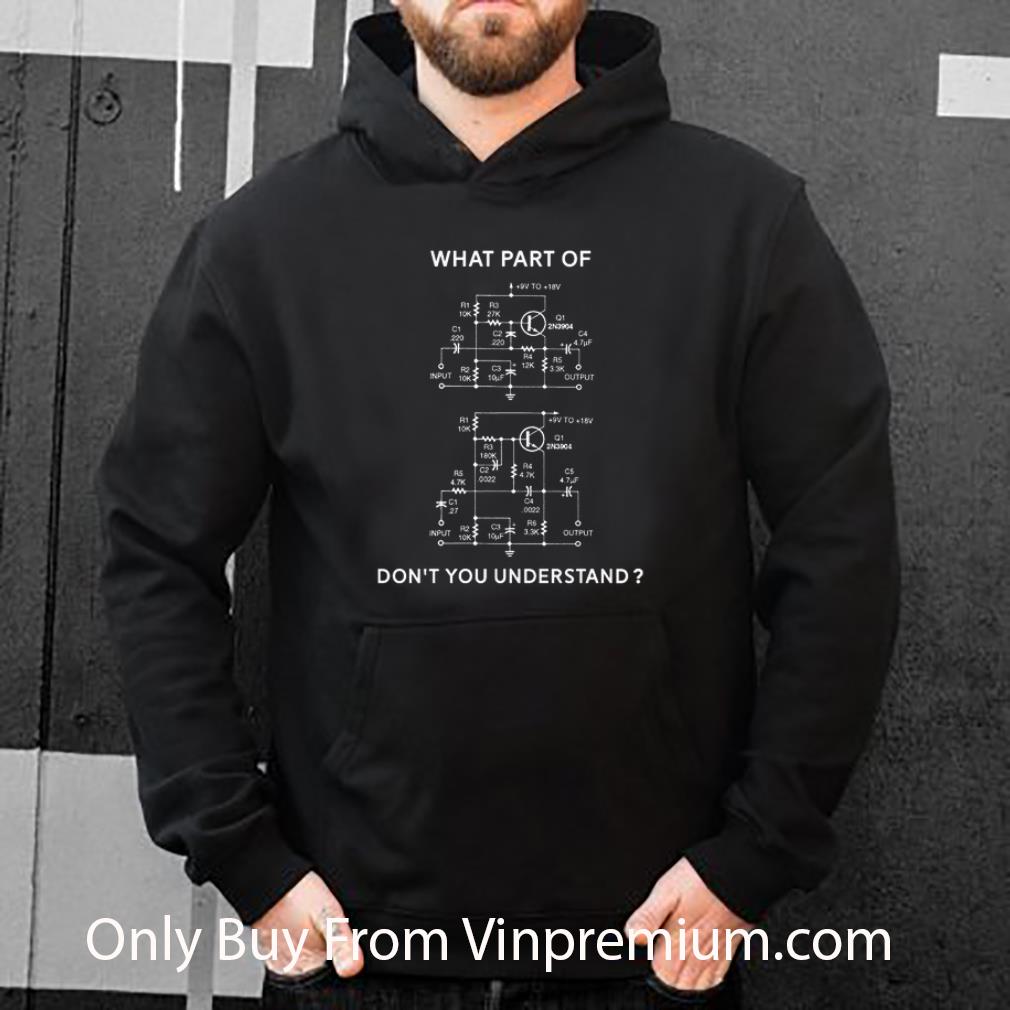 Hot What Part Of Don't You Understand shirt