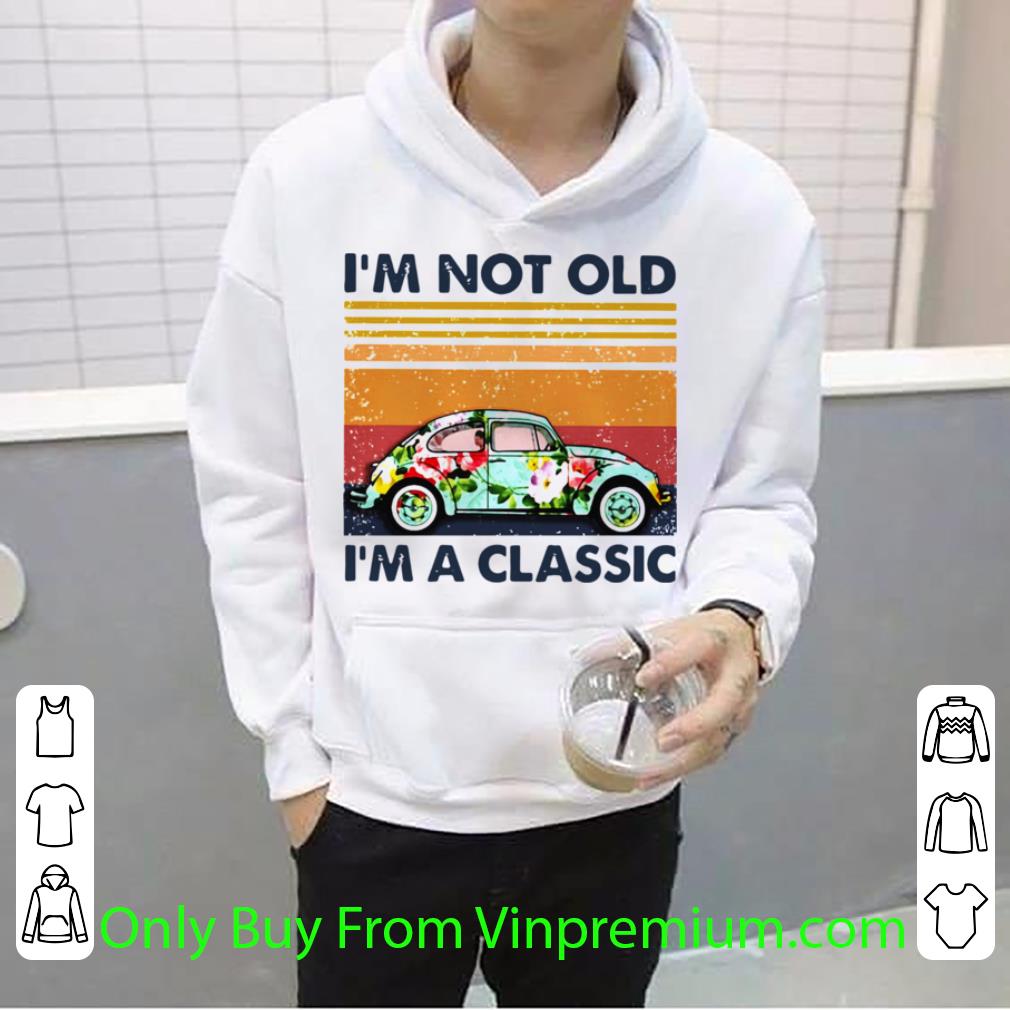 Official Floral Volkswagen Beetle I’m Not Old I’m A Classic Vintage shirt 10 Official Floral Volkswagen Beetle I’m Not Old I’m A Classic Vintage shirt