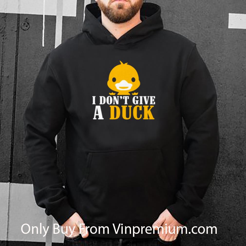 Top Yellow Duck I Don’t Give A Duck shirt