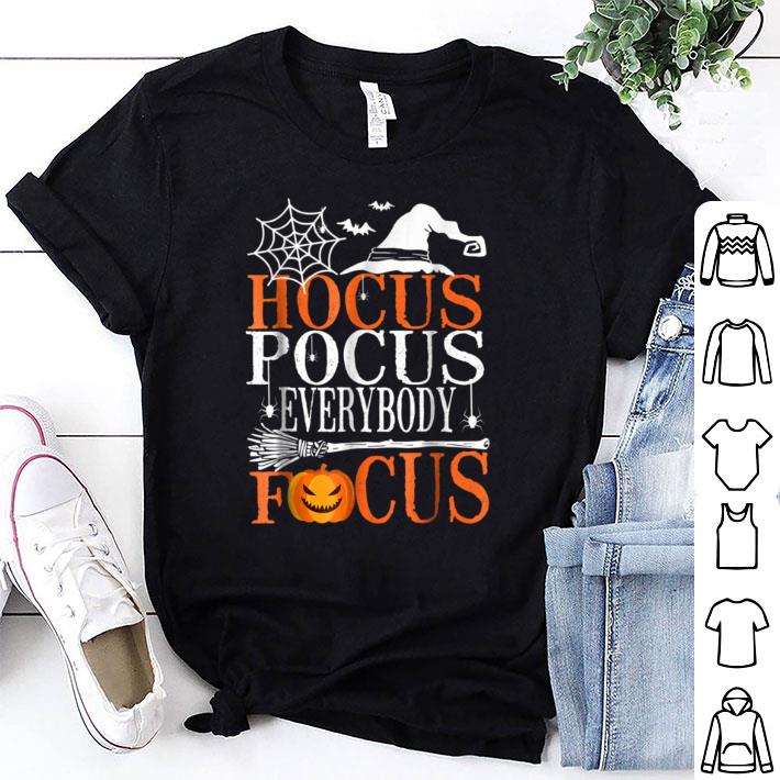 Pretty Hocus Pocus Everybody Focus Funny Halloween Costume shirt 6