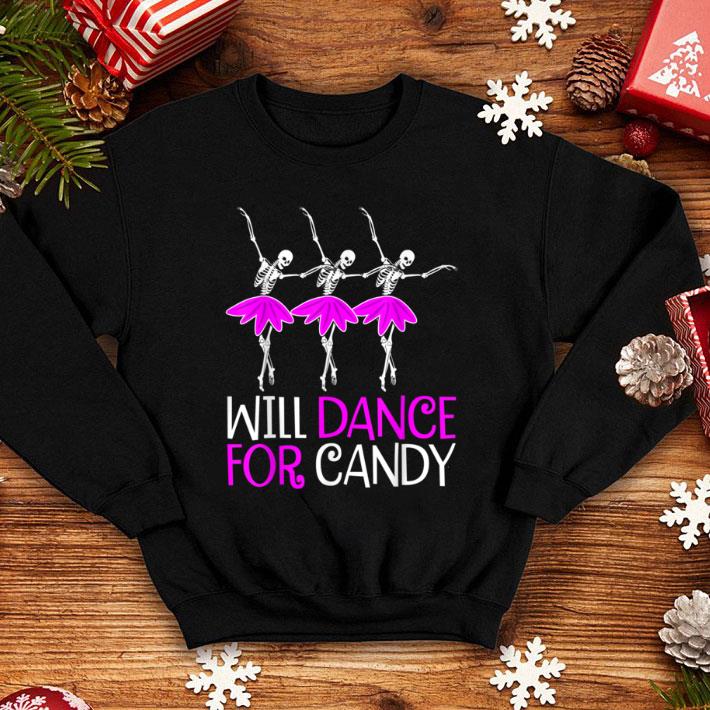 Premium Will Dance for Candy Dancing Skeleton Halloween Girls shirt 10 Premium Will Dance for Candy Dancing Skeleton Halloween Girls shirt