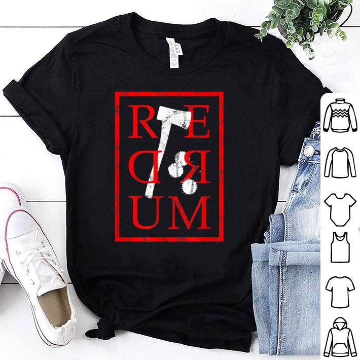 Top REDRUM Scary Vintage Horror Movie Quote & Halloween shirt 7