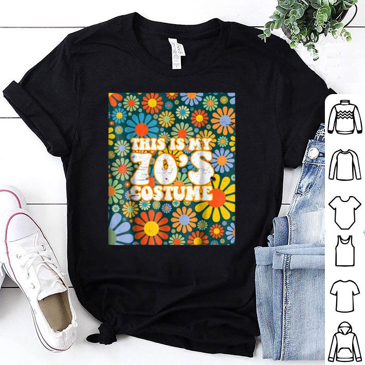 Pretty This Is My 70s Costume Vintage Retro 1970s shirt 7