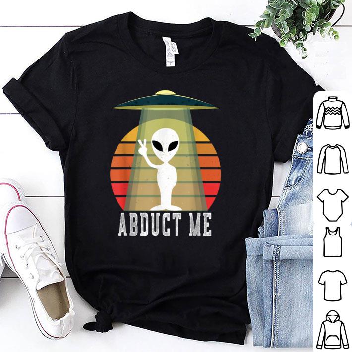 Top Funny UFO Alien Halloween Costume Abduct Me shirt 7