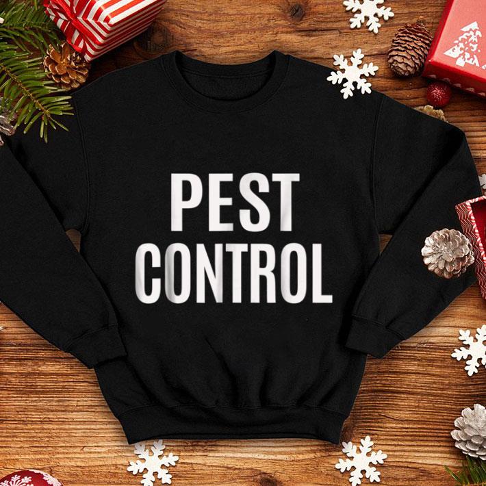 Nice Pest Control Exterminator Halloween Costume shirt