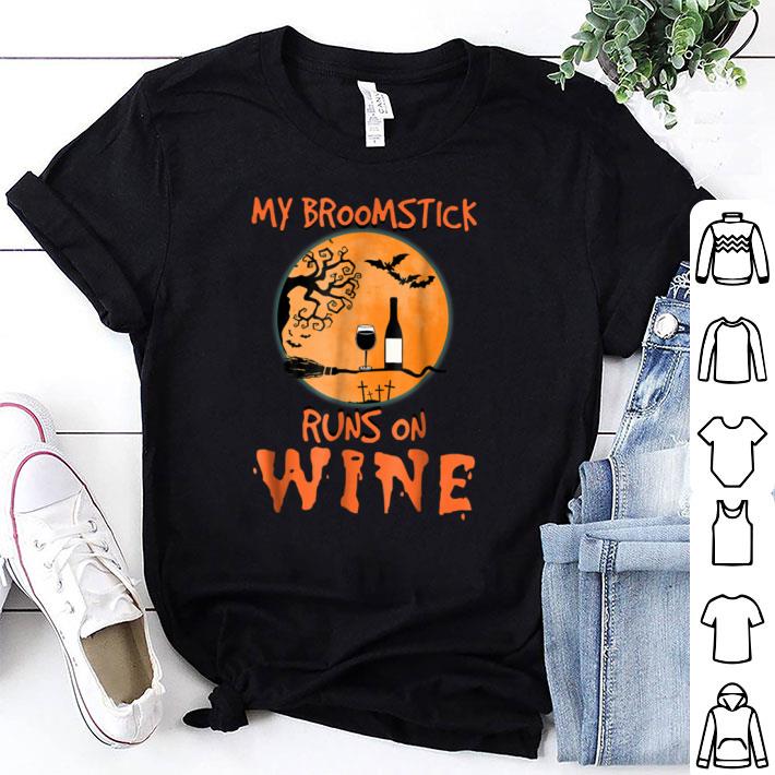 Great My Broomstick Runs On Wine Funny Halloween shirt 7