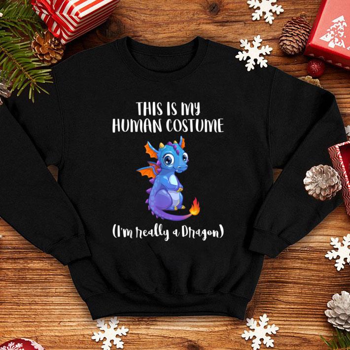 Great This Is My Human Costume I'm Really A Dragon shirt 10 Great This Is My Human Costume I'm Really A Dragon shirt