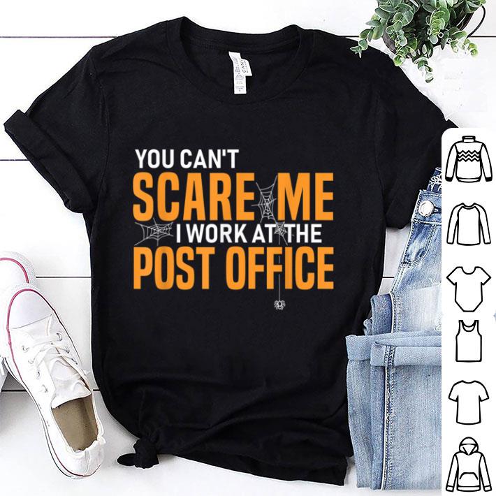 Top Post Office Employee Halloween You Can't Scare Me! shirt 6