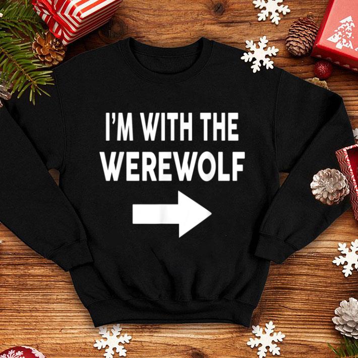 Hot I'm With The WEREWOLF Halloween Costume shirt