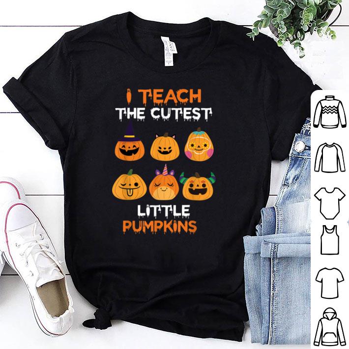 Original I Teach The Cutest Little Pumpkins Funny Teacher Halloween shirt 7