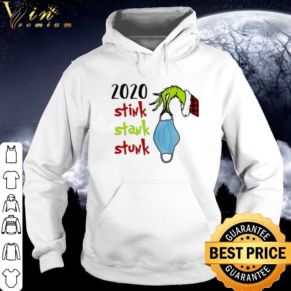 Top Grinch Christmas 2020 Stink Stank Stunk shirt
