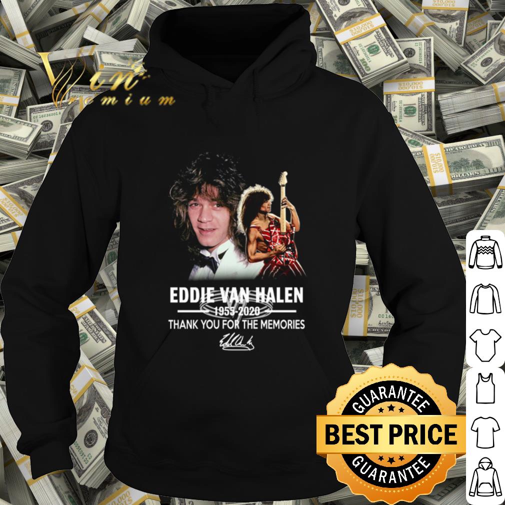 Top Eddie Van Halen 1955-2020 thank you for the memories signature shirt