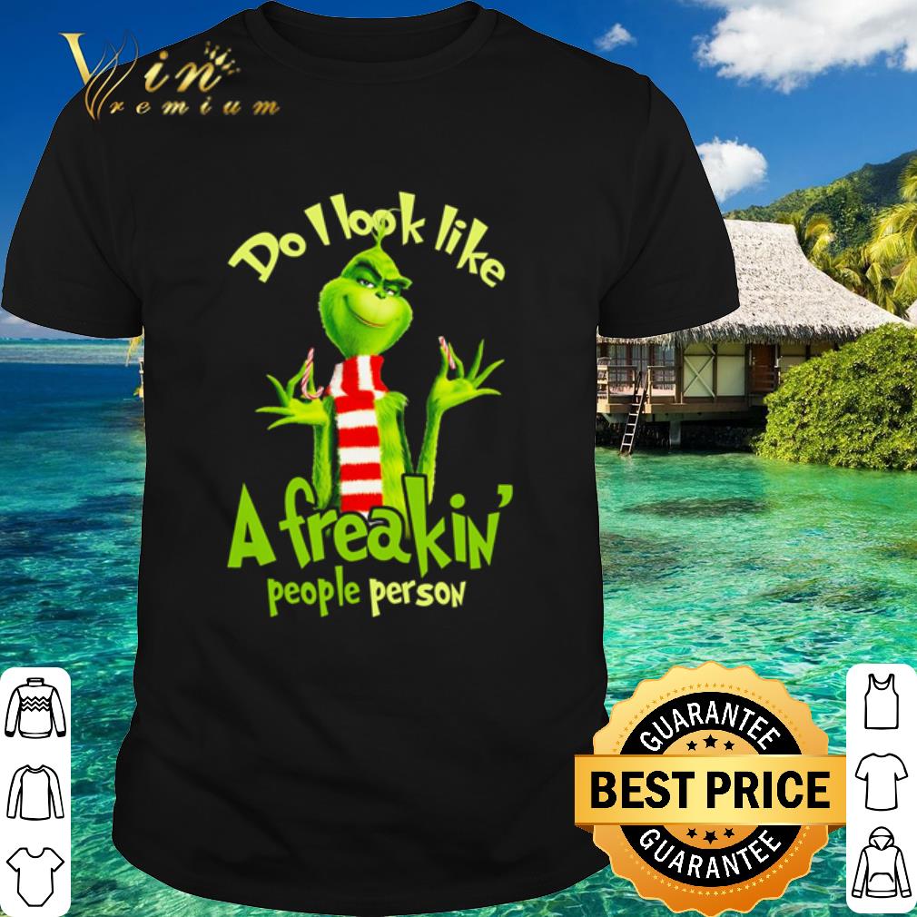 Premium The Grinch Do I look like a freaking people person Christmas shirt 7