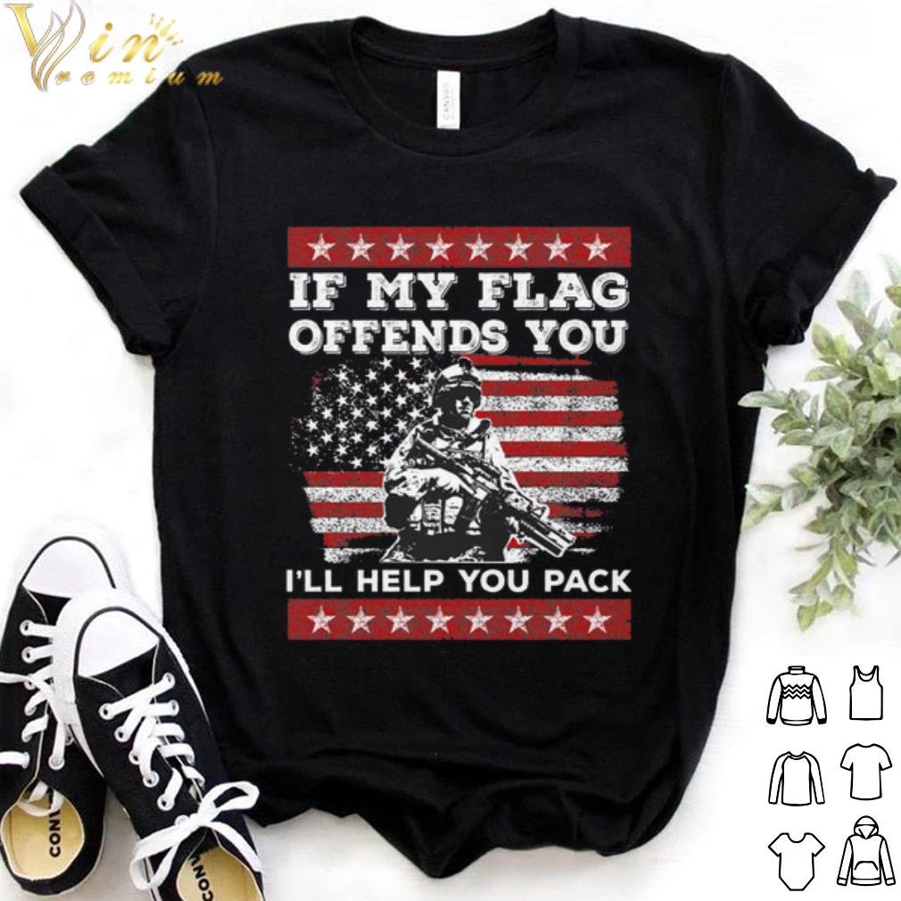 Top Veteran American If my flag offends you i'll help you pack shirt 7