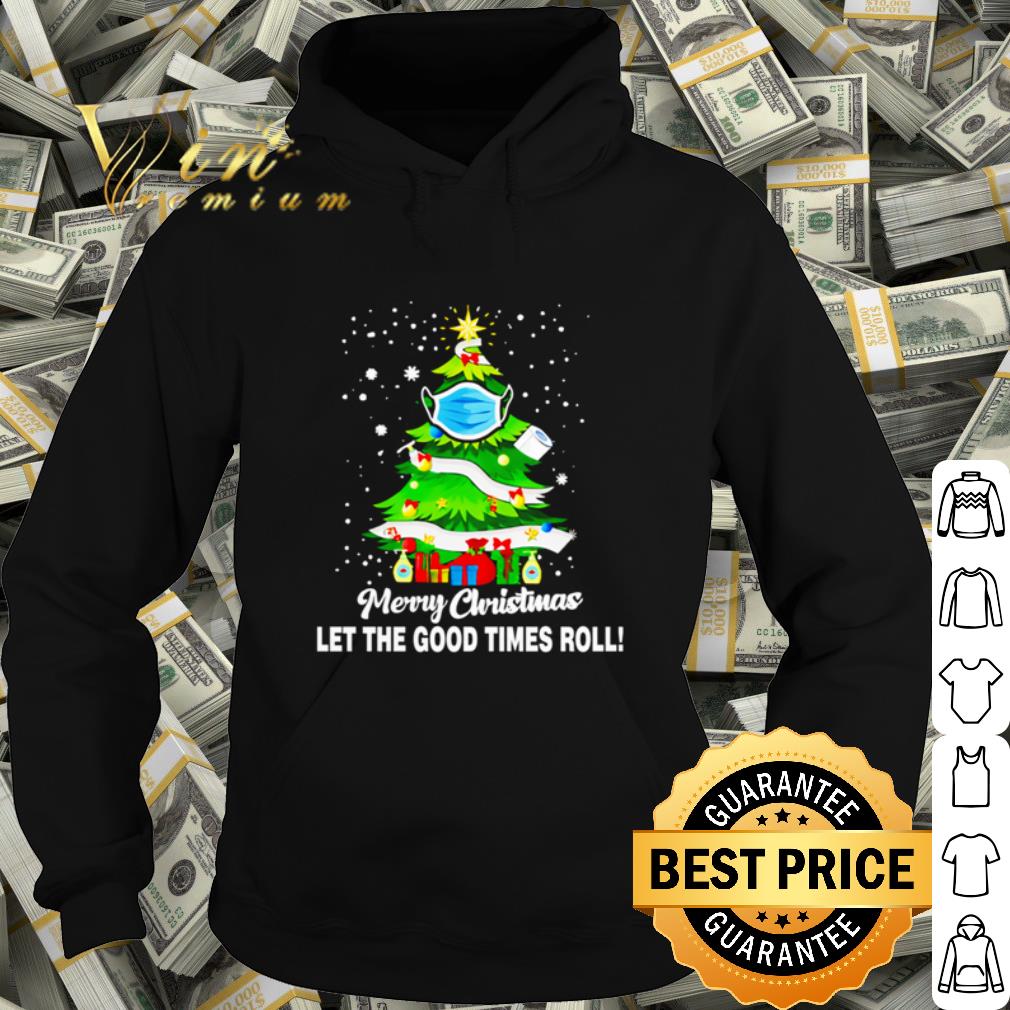 Official Christmas tree Merry Christmas let the good times roll shirt 10 Official Christmas tree Merry Christmas let the good times roll shirt