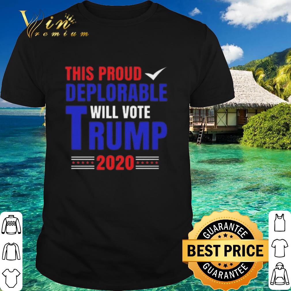 Official Tris proud deplorable will vote trump shirt 6
