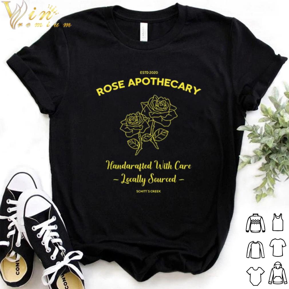 Official Rose apothecary handcrafted with care Locally Sourced shirt 7