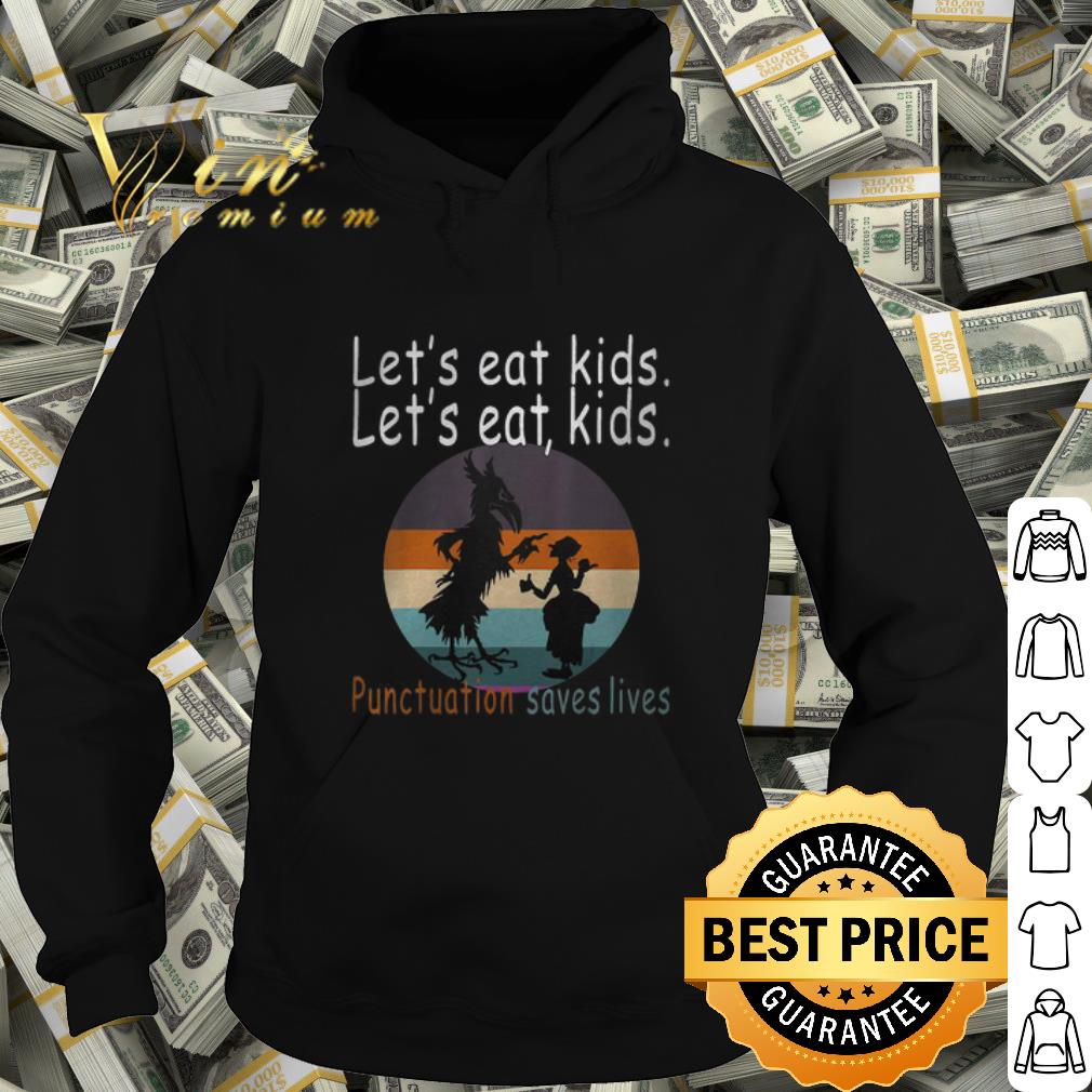 Premium Let's Eat Kids Punctuation Saves Lives Halloween Vintage shirt