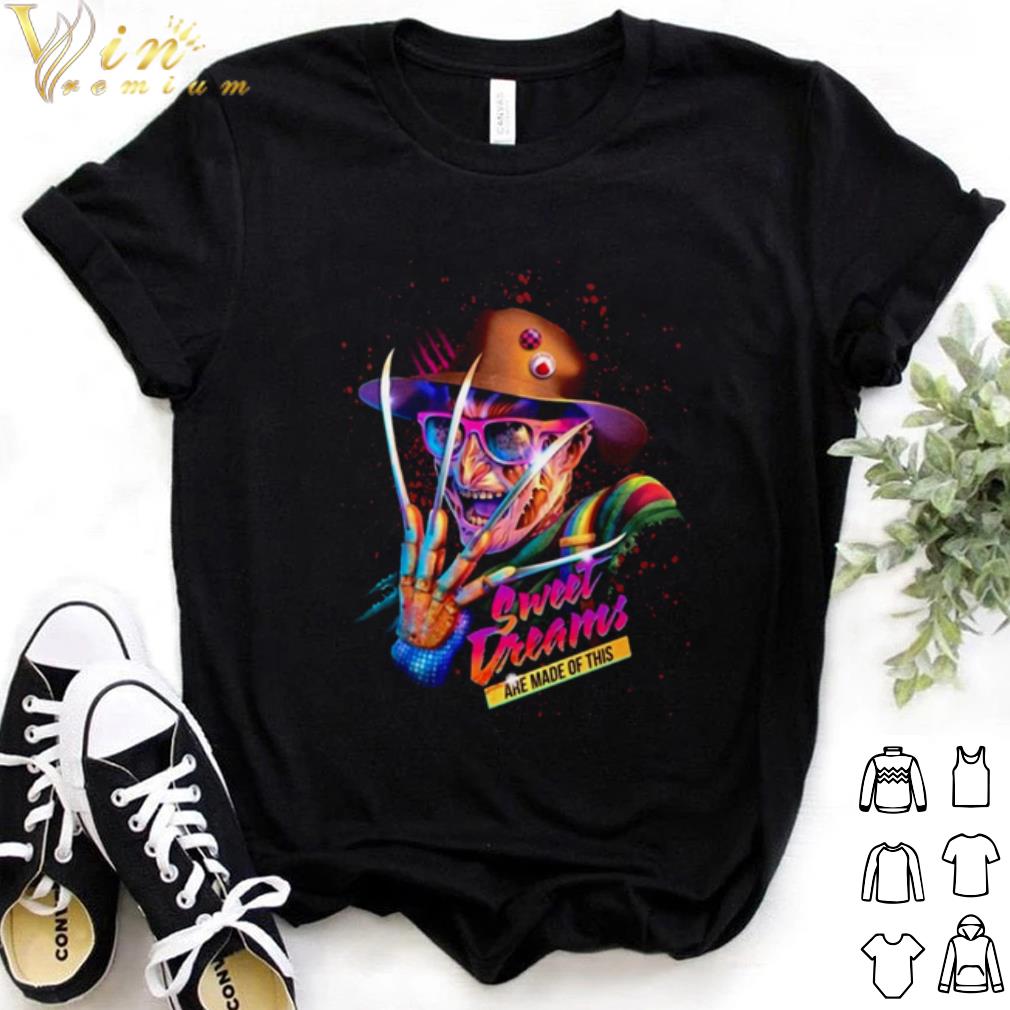 Official Freddy Krueger sweet dreams are made of this Halloween shirt 7