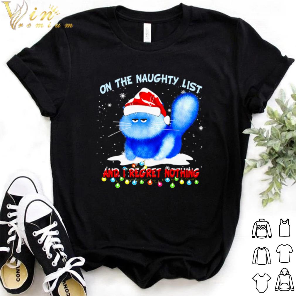 Official Grumpy cat on the naughty list and I regret nothing Christmas shirt 6